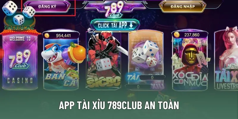 App tài xỉu 789club bảo mật tuyệt đối